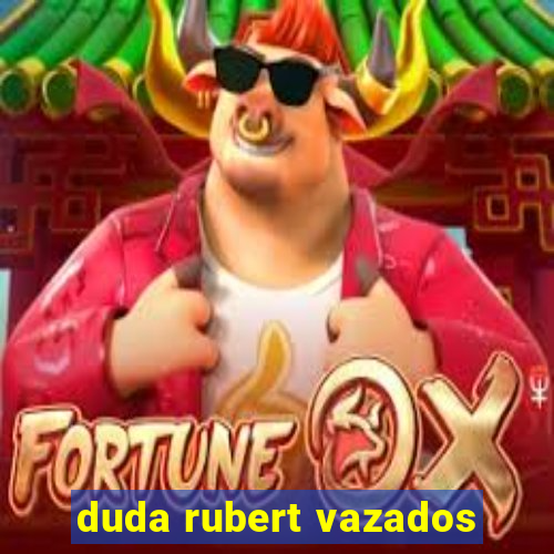 duda rubert vazados